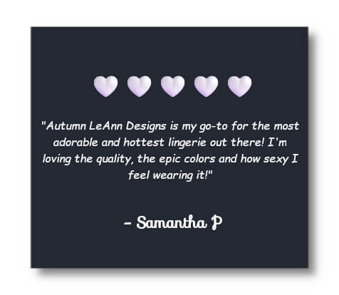 Positive review of Autumn LeAnn Designs with five hearts and a quote from Samantha P.