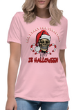 Autumn LeAnn Designs | Pink All I Want For Christmas Is Halloween Women's Relaxed T-Shirt