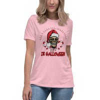 Autumn LeAnn Designs | Pink All I Want For Christmas Is Halloween Women's Relaxed T-Shirt